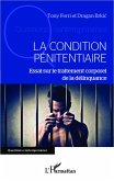 La condition penitentiaire (eBook, ePUB)