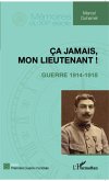 Ca jamais, mon lieutenant ! (eBook, ePUB)