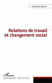 Relations de travail et changement social (eBook, ePUB)