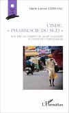 L'Inde, &quote;pharmacie du Sud&quote; (eBook, ePUB)