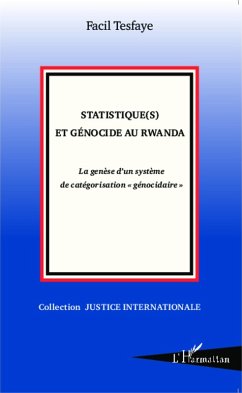 Statistique(s) et genocide au Rwanda (eBook, ePUB) - Facil Tesfaye, Facil Tesfaye