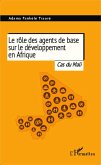 Le role des agents de base sur le developpement en Afrique (eBook, ePUB)
