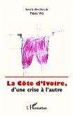 La Cote d'Ivoire, d'une crise a l'autre (eBook, ePUB)