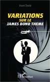 Variations sur le James Bond Theme (eBook, ePUB)