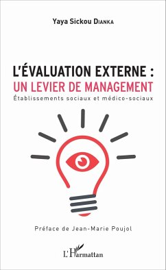 L'evaluation externe : un levier de management (eBook, ePUB) - Yaya Sickou Dianka, Dianka