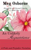 An Unlikely Acquaintance (Strangers and Second Chances, #1) (eBook, ePUB)