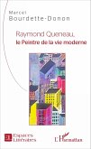 Raymond Queneau, le Peintre de la vie moderne (eBook, ePUB)
