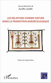 Les relations homme-nature dans la transition agroecologique (eBook, ePUB)