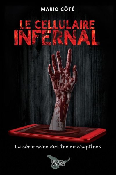 Le cellulaire infernal (eBook, ePUB)