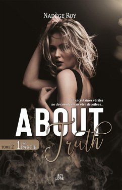 Cover About Truth - 1ere Partie (eBook, ePUB)