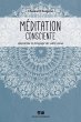 Meditation consciente Tome 2 (eBook,... - Bild 1