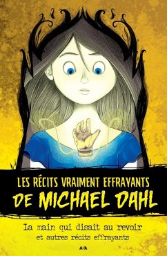 Cover La main qui disait au revoir et autres recits effrayants (eBook, ePUB)