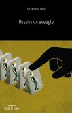Obsession aveugle (eBook, ePUB)