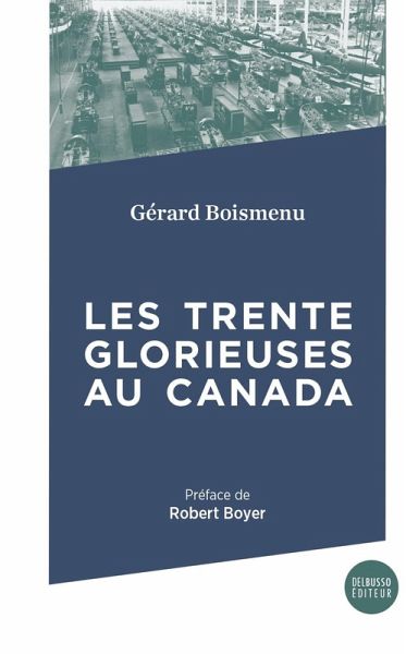 Les Trente Glorieuses (eBook, ePUB)