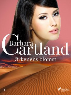 Ørkenens blomst (eBook, ePUB) - Cartland, Barbara