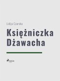 Księżniczka Dżawacha (eBook, ePUB)