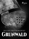 Grunwald (eBook, ePUB)