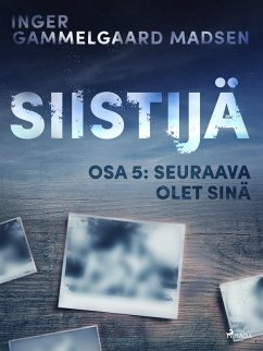 Siistijä 5: Seuraava olet sinä (eBook, ePUB) - Madsen, Inger Gammelgaard