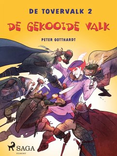 De tovervalk 2 - De gekooide valk (eBook, ePUB) - Gotthardt, Peter