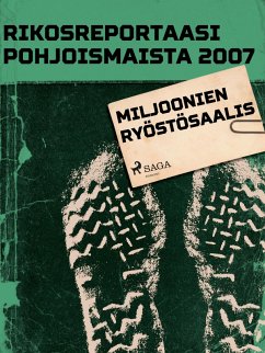 Miljoonien ryöstösaalis (eBook, ePUB) - Tekijöitä, Eri