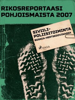 Siviilipoliisitoiminta Bosnia-Hertsegovinassa (eBook, ePUB) - Tekijöitä, Eri