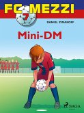 FC Mezzi 7 - Mini-DM (eBook, ePUB)