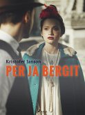 Per ja Bergit (eBook, ePUB) Per ja Bergit (eBook, ePUB)