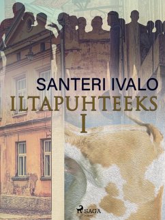 Cover Iltapuhteeksi I (eBook, ePUB)