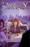 Wax #1 (eBook, ePUB)