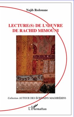 Lecture(s) de l'oeuvre de Rachid Mimouni (eBook, ePUB) - Najib Redouane, Redouane