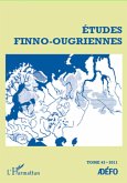 Etudes finno-ougriennes (eBook, ePUB) Etudes finno-ougriennes (eBook, ePUB)