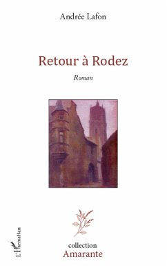 Retour a Rodez (eBook, ePUB) - Andree Lafon, Lafon