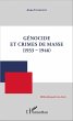 Genocide et crimes de masse (1933-1946)... - Bild 1