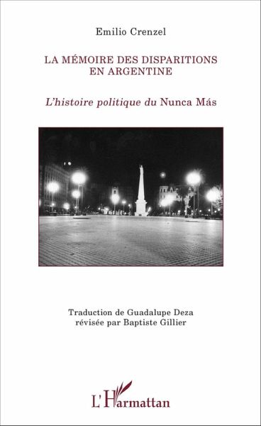 La memoire des disparitions en Argentine (eBook, ePUB) La memoire des disparitions en Argentine (eBook, ePUB)