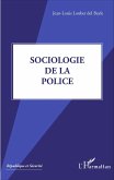 Sociologie de la police (eBook, ePUB)