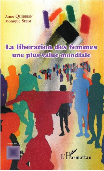 La liberation des femmes une plus-value mondiale (eBook, ePUB)