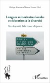 Langues minoritaires locales et education a la diversite (eBook, ePUB)