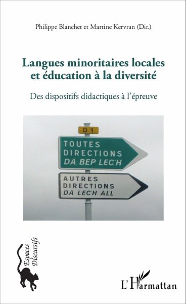Langues minoritaires locales et education a la diversite (eBook, ePUB) Langues minoritaires locales et education a la diversite (eBook, ePUB)