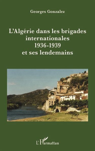L'Algerie dans les brigades internationales (eBook, ePUB)
