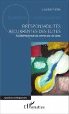 Irresponsabilites recurrentes des elites (eBook, ePUB) Irresponsabilites recurrentes des elites (eBook, ePUB)