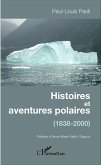 Histoires et aventures polaires (eBook, ePUB)