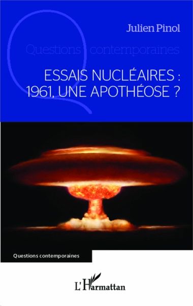 Essais nucleaires : 1961, une apotheose ? (eBook, ePUB)