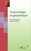 Traductologie et geopolitique (eBook, ePUB)