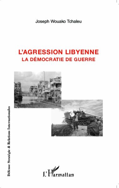 L'agression libyenne (eBook, ePUB)