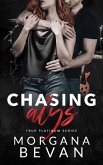 Chasing Alys: A Rock Star Romance (True Platinum Rock Star Romance Series, #1) (eBook, ePUB)