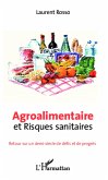 Agroalimentaire et risques sanitaires (eBook, ePUB)