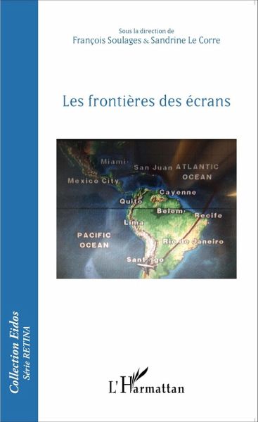 Les frontieres des ecrans (eBook, ePUB)