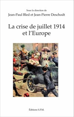 Cover La crise de juillet 1914 et l'Europe (eBook, ePUB)
