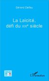 La laicite, defi du XXi e siecle (eBook, ePUB)