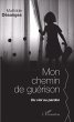 Mon chemin de guerison (eBook, ePUB) - Bild 1